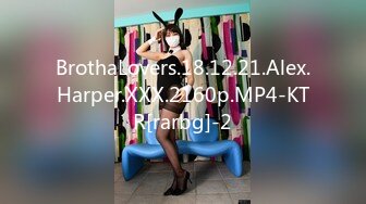 BrothaLovers.18.12.21.Alex.Harper.XXX.2160p.MP4-KTR[rarbg]-2